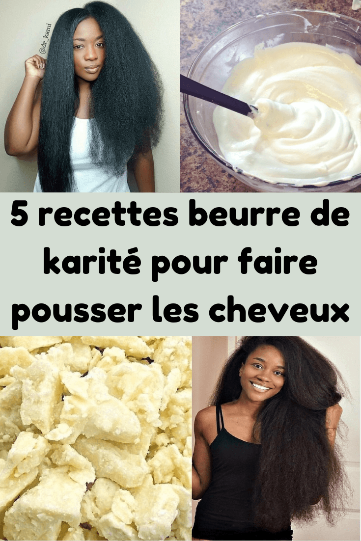 5 Recettes de beurre de karité pour faire pousser ses cheveux de 20 cm — free download